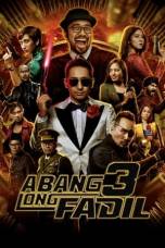 Abang Long Fadil 3 (2022) Abang Long Fadil 3 (2022)