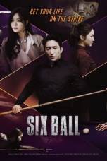 Six Ball (2020) Six Ball (2020)