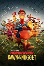 Chicken Run: Dawn of the Nugget (2023) Chicken Run: Dawn of the Nugget (2023)