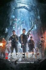 The Underground War (2021) The Underground War (2021)