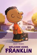 Snoopy Presents: Welcome Home, Franklin (2024) Snoopy Presents: Welcome Home, Franklin (2024)