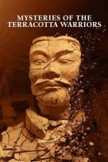 Mysteries of the Terracotta Warriors (2024) Mysteries of the Terracotta Warriors (2024)