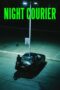 Night Courier (2023)