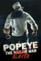 Popeye the Slayer Man (2025)