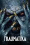 Traumatika (2025)