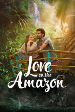 Love on the Amazon (2026)
