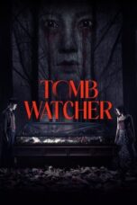 Tomb Watcher (2025)