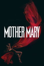 Mother Mary (2026) Mother Mary (2026)