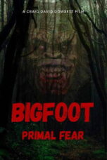 Bigfoot Primal Fear (2026) Bigfoot Primal Fear (2026)
